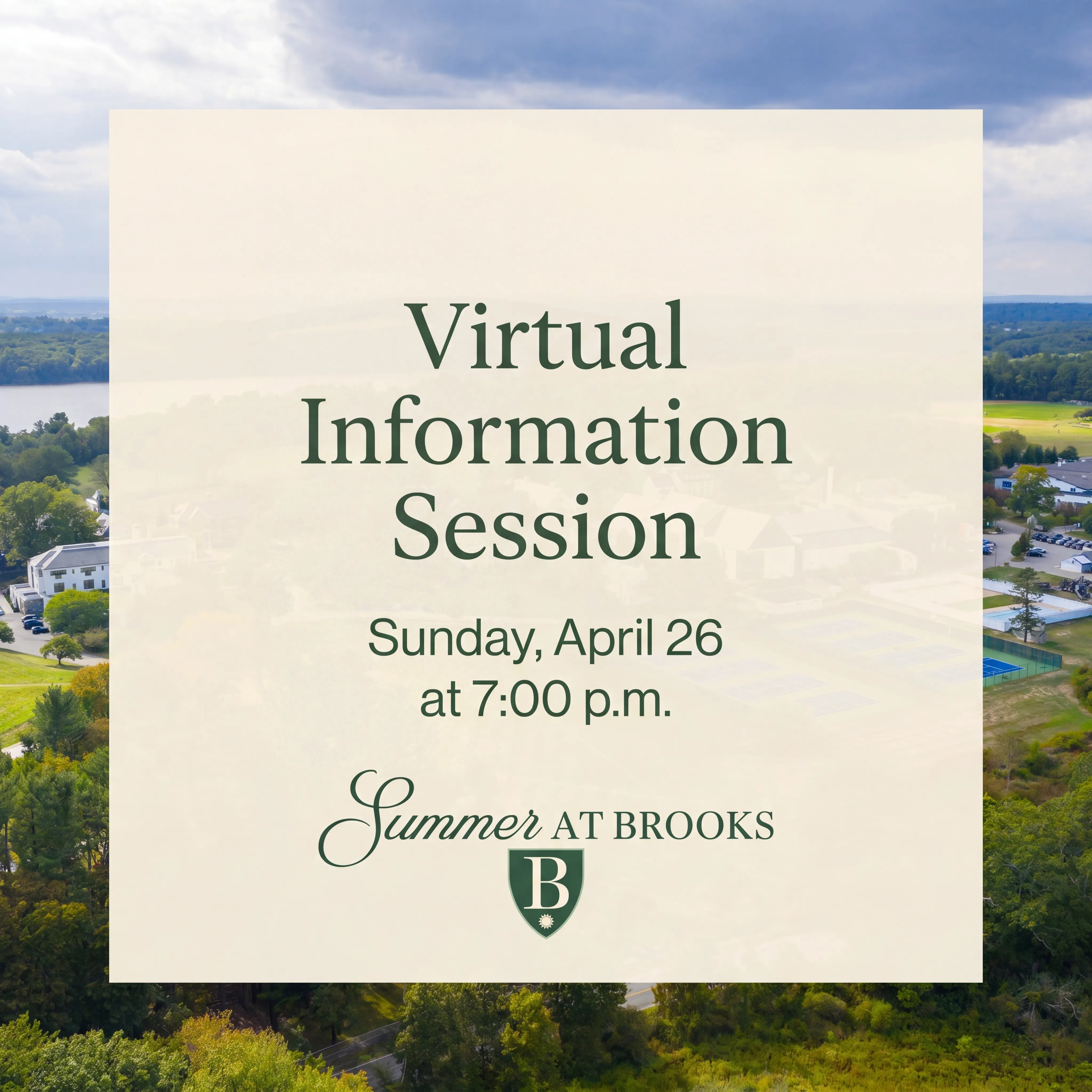 Summer at Brooks virtual information session social media graphic created by the Creative Agent